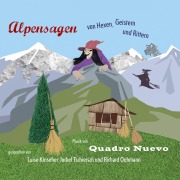Cover-Bild zum Titel 'Alpensagen' von 'Julia Schölzel, Traditional'