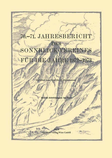 70.-71. Jahresbericht des Sonnblick-Vereines für die Jahre 1972-1973 - 