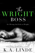 Cover-Bild zum Titel 'The Wright Boss' von 'K. A. Linde'