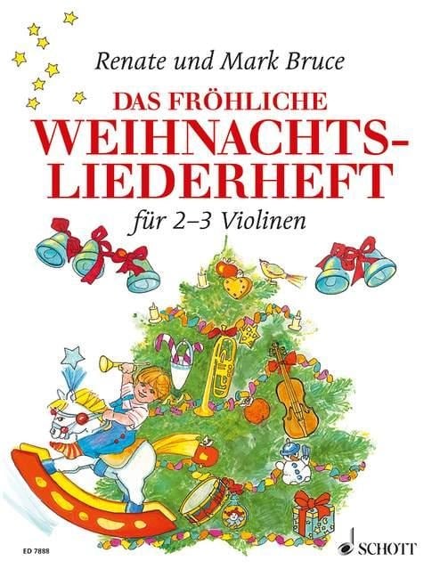 Das fröhliche Weihnachtsliederheft - Renate Bruce-Weber, Mark Bruce