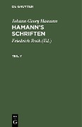 Cover-Bild zum Titel 'Johann Georg Hamann: Hamann's Schriften. Teil 7' von 'Johann Georg Hamann'