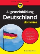 Cover-Bild zum Titel 'Allgemeinbildung Deutschland für Dummies' von 'Christa Pöppelmann'