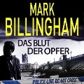 Cover-Bild zum Titel 'Das Blut der Opfer' von 'Mark Billingham'
