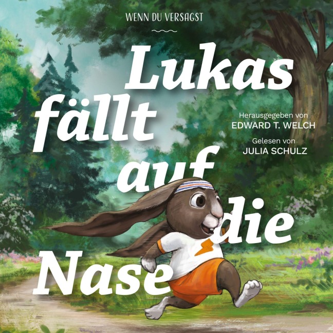 Lukas fällt auf die Nase - Edward Welch