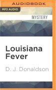 Louisiana Fever - D. J. Donaldson