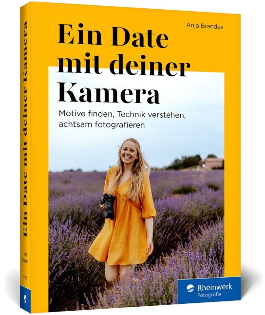 Ein Date mit deiner Kamera - Anja Brandes