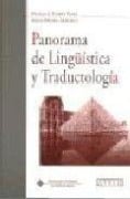 Cover-Bild zum Titel 'Panorama de lingüística y traductología : aplicaciones a los ámbitos de la enseñanza del francés-lengua extranjera y de la traducción (francés-español)' von 'Nicolás Campos Plaza, Emilio Ortega Arjonilla'