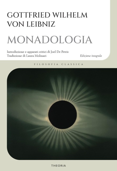 Monadologia - Gottfried Wilhelm Leibniz