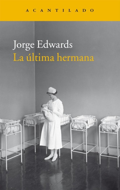 La última hermana - Jorge Edwards