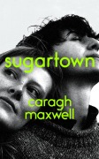 Cover-Bild zum Titel 'Sugartown' von 'Caragh Maxwell'