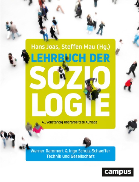 Technik und Gesellschaft - Werner Rammert, Ingo Schulz-Schaeffer