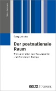 Der postnationale Raum - Georg Vobruba