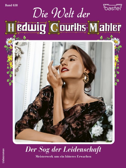 Die Welt der Hedwig Courths-Mahler 638 - Yvonne Uhl