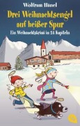 Drei Weihnachtsengel auf heißer Spur - Wolfram Hänel
