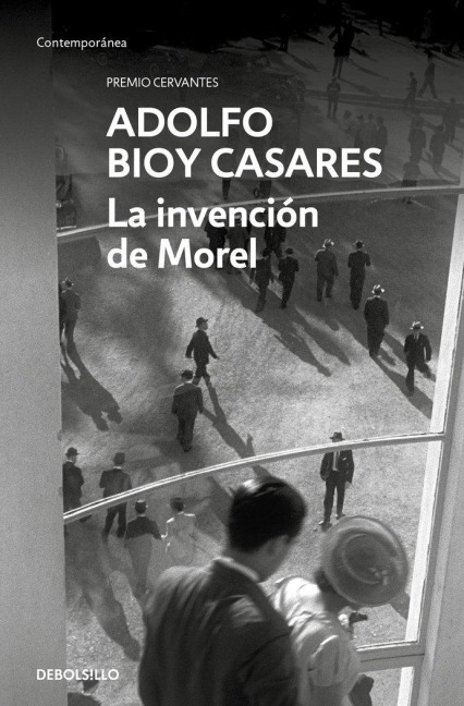 La invencion de Morel - Adolfo Bioy Casares