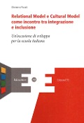 Cover-Bild zum Titel 'Relational model e cultural model come incontro e inclusione. Un'occasione di sviluppo per la scuola italiana' von 'Marianna Piccioli'