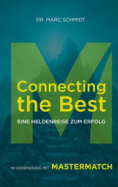 Connecting the Best - Marc Schmidt