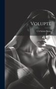 Cover-Bild zum Titel 'Volupte' von 'Ca Sainte-Beuve'