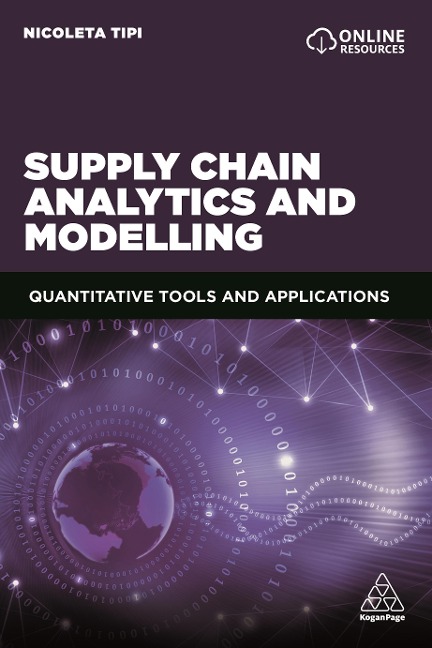 Supply Chain Analytics and Modelling - Nicoleta Tipi