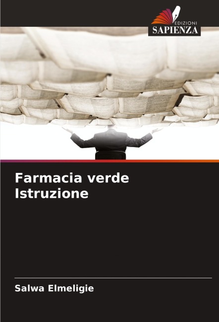 Farmacia verde Istruzione - Salwa Elmeligie