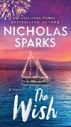 Cover-Bild zum Titel 'The Wish' von 'Nicholas Sparks'
