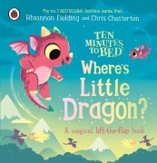 Cover-Bild zum Titel 'Ten Minutes to Bed: Where's Little Dragon?' von 'Rhiannon Fielding'