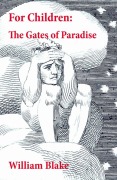 Cover-Bild zum Titel 'For Children: The Gates of Paradise' von 'William Blake'