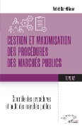 Cover-Bild zum Titel 'Gestion et maximisation des procédures des marchés publics Tome 7' von 'Ndiaye'