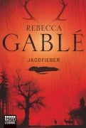Cover-Bild zum Titel 'Jagdfieber' von 'Rebecca Gablé'