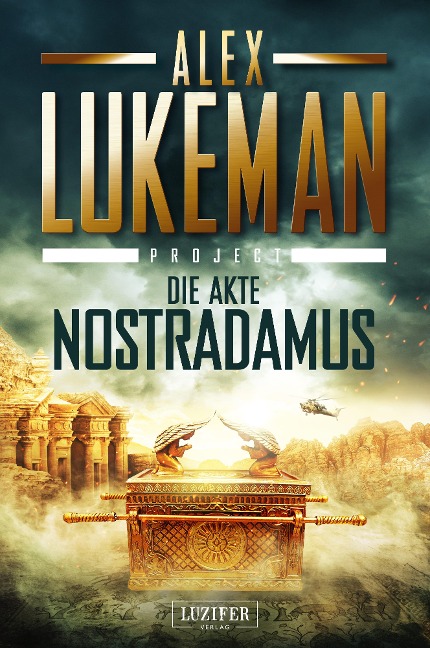 DIE AKTE NOSTRADAMUS (Project 6) - Alex Lukeman