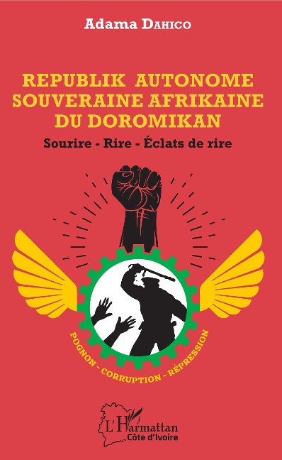 Republik Autonome Souveraine Afrikaine du Doromikan - Adama Dahico