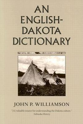 An English-Dakota Dictionary - John P Williamson