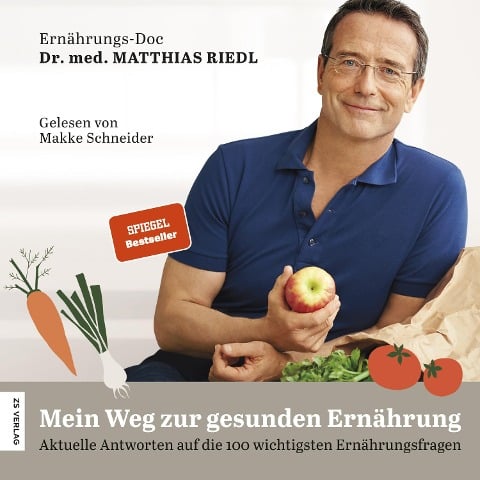 Mein Weg zur gesunden Ernährung - Matthias Riedl