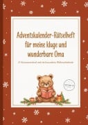 Cover-Bild zum Titel 'Adventskalender-Rätselheft für meine kluge und wunderbare Oma - 23 Kreuzworträtsel und ein besonderes Weihnachtsfinale' von 'Rätselio Media'