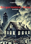 Cover-Bild zum Titel 'Bürgermeister Anna' von 'Friedrich Wolf'