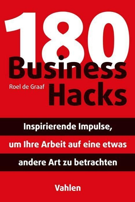 180 Business Hacks - Roel de Graaf