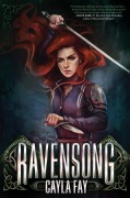 Cover-Bild zum Titel 'Ravensong' von 'Cayla Fay'