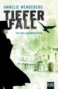 Cover-Bild zum Titel 'Tiefer Fall' von 'Annelie Wendeberg'