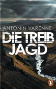 Cover-Bild zum Titel 'Die Treibjagd' von 'Antonin Varenne'