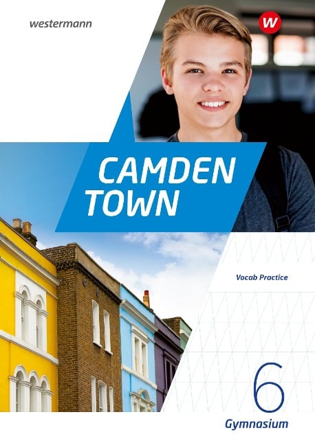 Camden Town 6 Vocab Practice. Allgemeine Ausgabe für Gymnasien - 