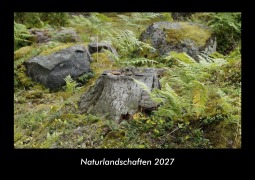 Cover-Bild zum Titel 'Naturlandschaften 2027 Fotokalender DIN A3' von 'Tobias Becker'