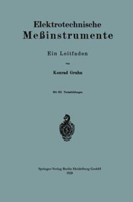 Elektrotechnische Meßinstrumente - Konrad Gruhn