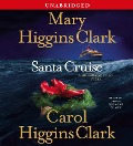 Cover-Bild zum Titel 'Santa Cruise: A Holiday Mystery at Sea' von 'Mary Higgins Clark, Carol Higgins Clark'