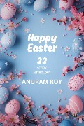 Happy Easter Story Anthology - Anupam Roy