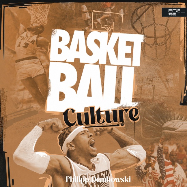 Basketball Culture - Philipp Dembowski
