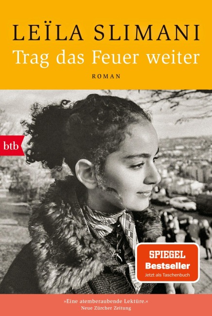 Trag das Feuer weiter - Leïla Slimani