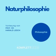 Cover-Bild zum Titel 'Naturphilosophie' von 'Harald Lesch'