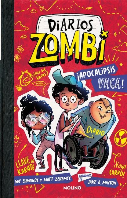 ¡Apocalipsis Vaca! / Zombie Diaries: Apocalypse Cow! - Guy Edmonds, Matt Zeremes
