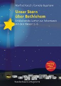 Cover-Bild zum Titel 'Unser Stern über Bethlehem' von 'Manfred Karsch, Cornelia Bussmann'