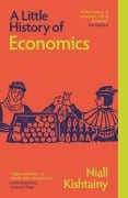 Cover-Bild zum Titel 'A Little History of Economics' von 'Niall Kishtainy'